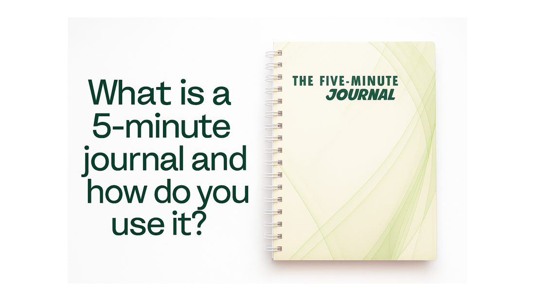 What is a 5-minute journal and how do you use it?