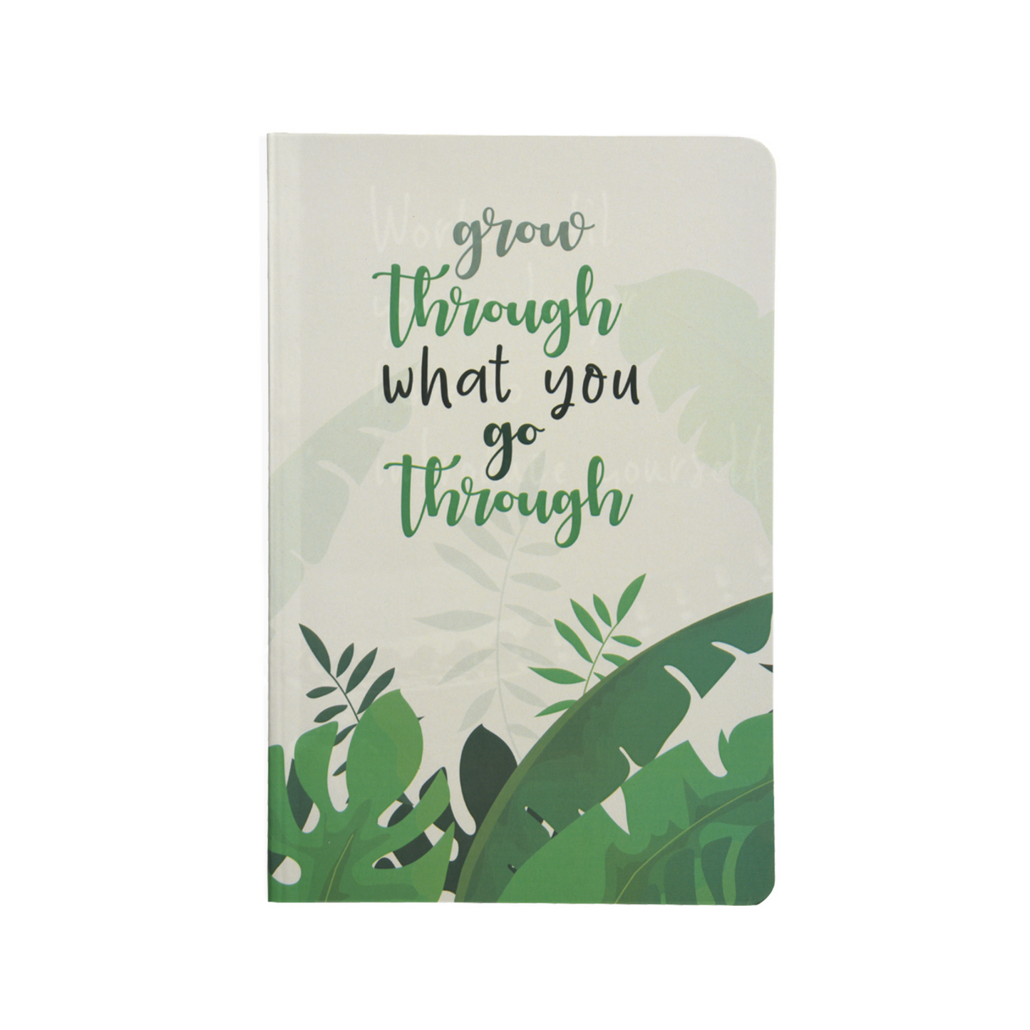 Grow & Workuntil- Softbound Notebook