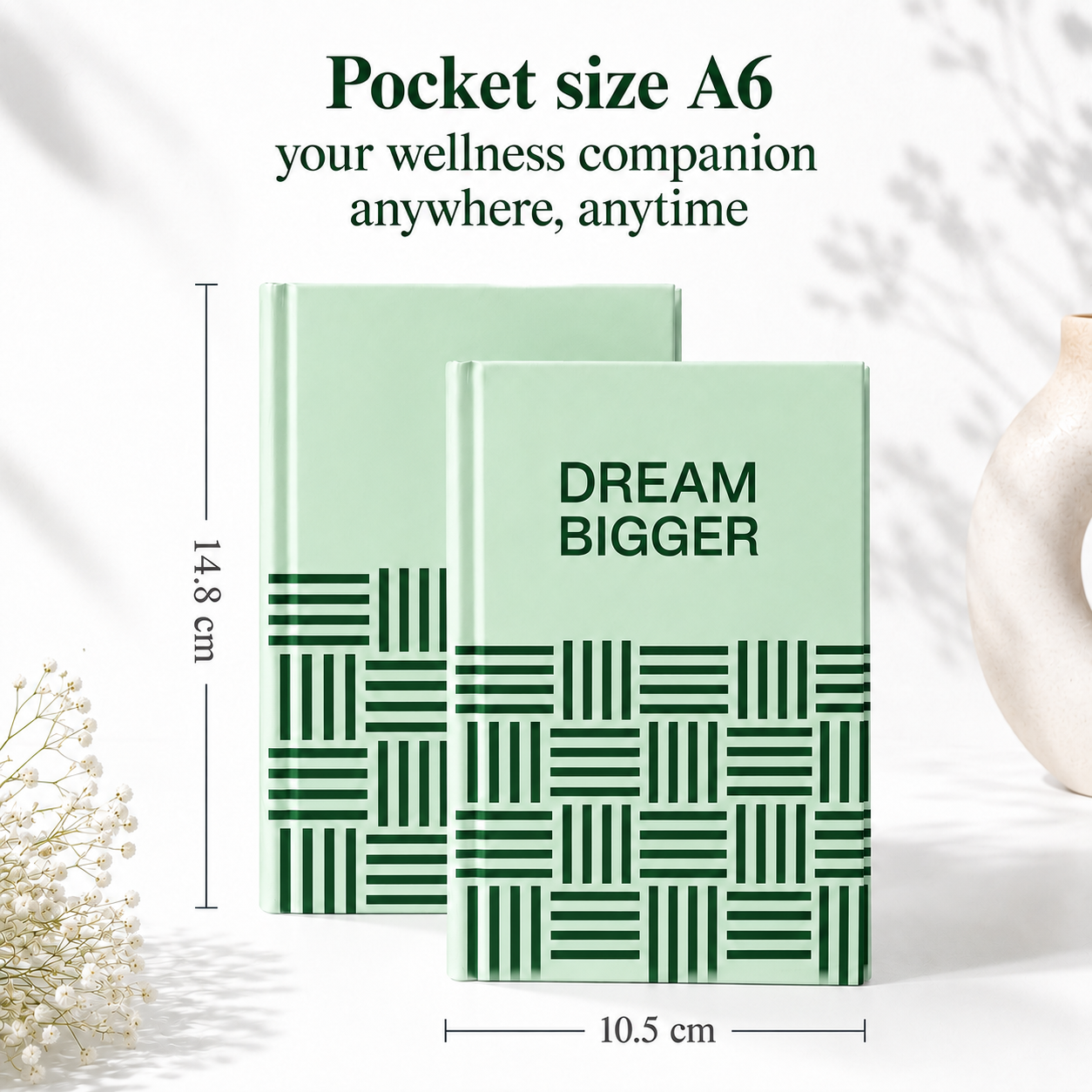 Dream Bigger-A6 hardbound