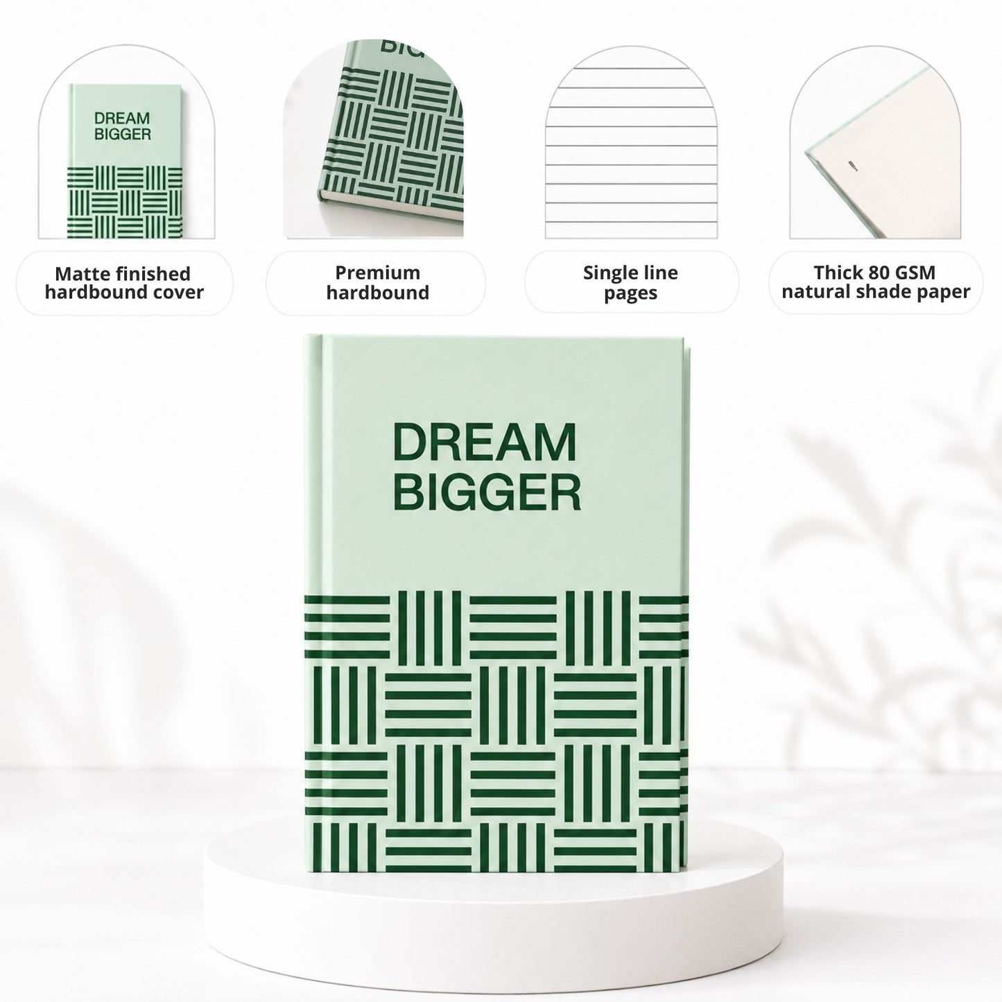 Dream Bigger-A6 hardbound